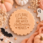 Let's Bake Cookies and Watch Halloween Movies